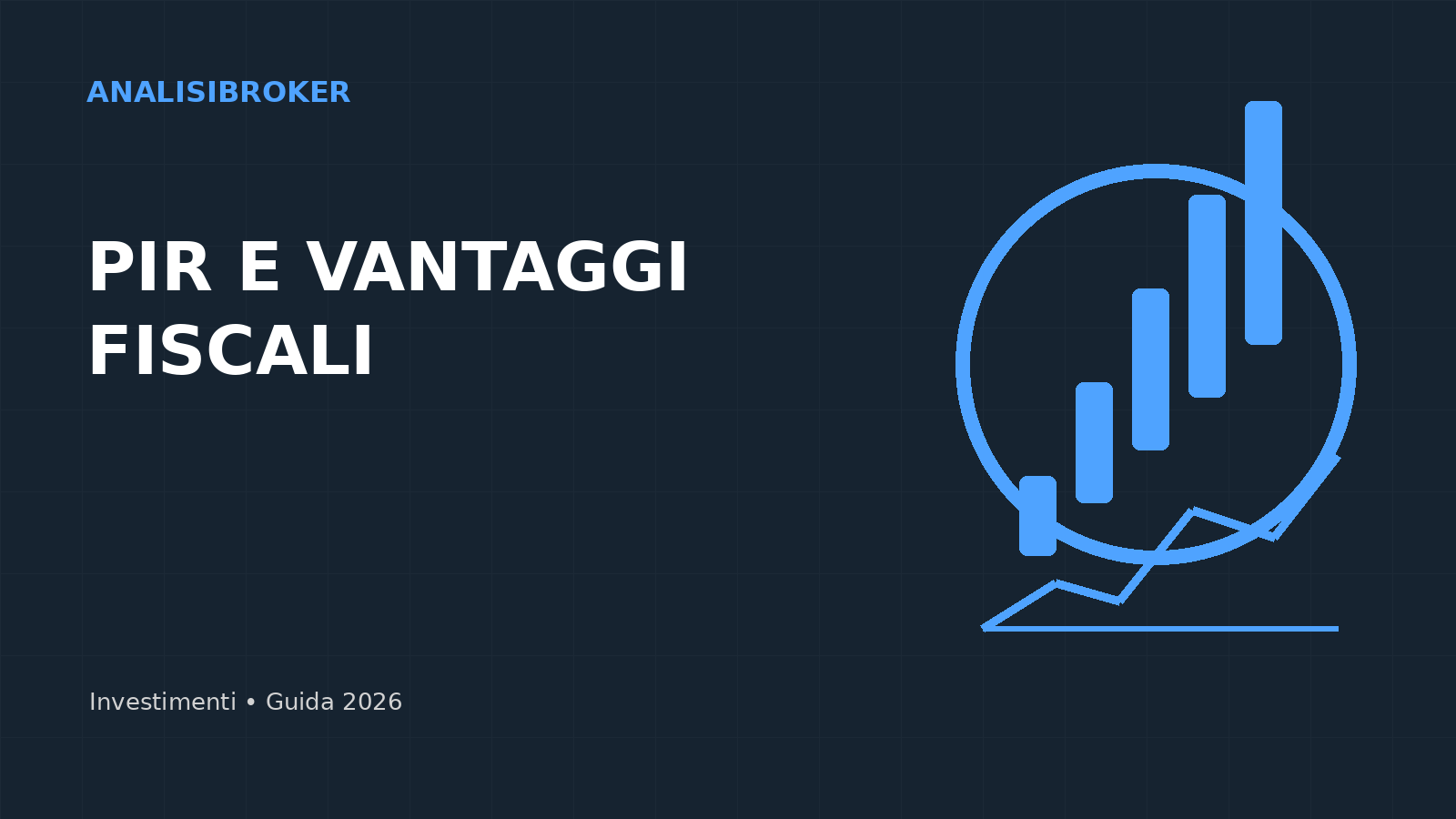 PIR e vantaggi fiscali