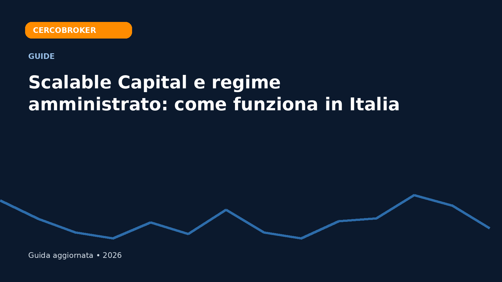 Scalable Capital e regime amministrato